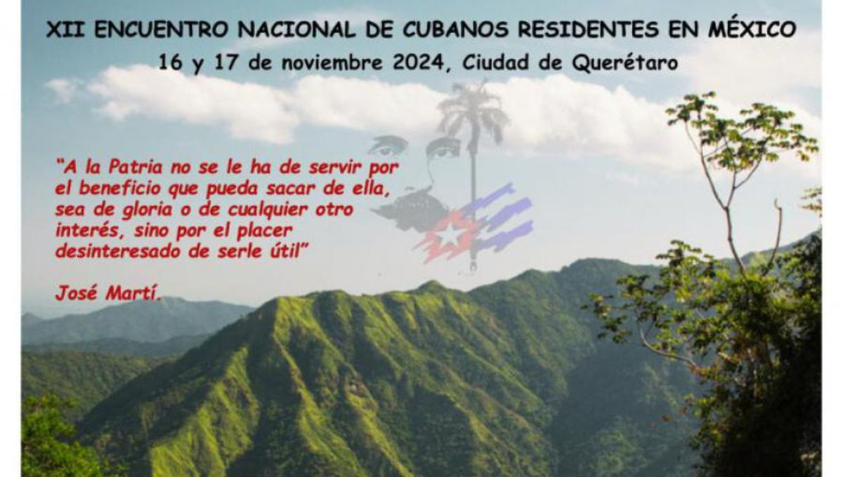 El XII Encuentro Nacional de Cubanos Residentes en México se celebrará en Querétaro