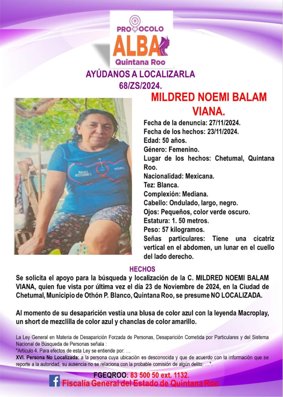 Emiten alerta ALBA en Chetumal por Mildred Noemí Balam Viana.