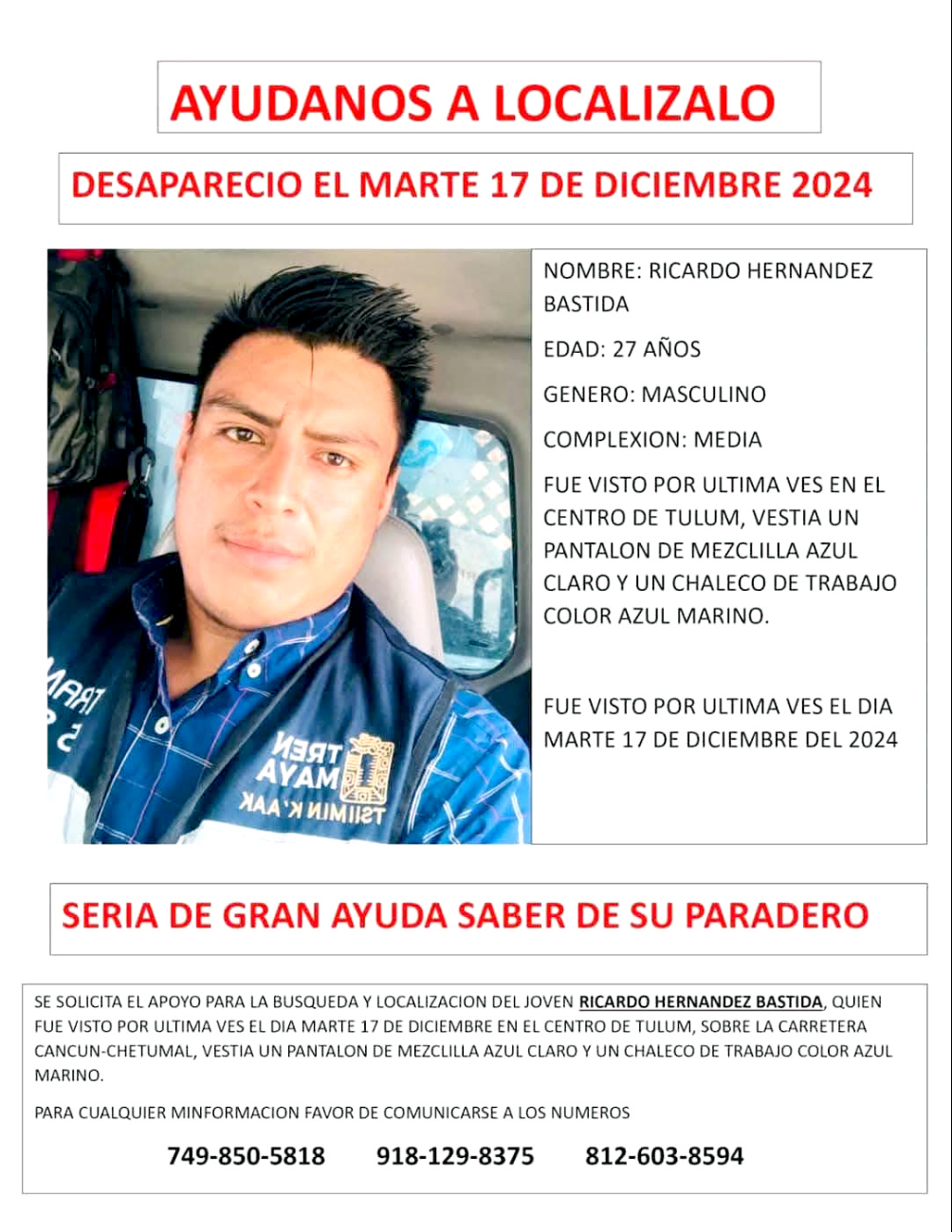 Ricardo Hernández fue visto por última vez el 17 de diciembre cerca del centro de la ciudad.