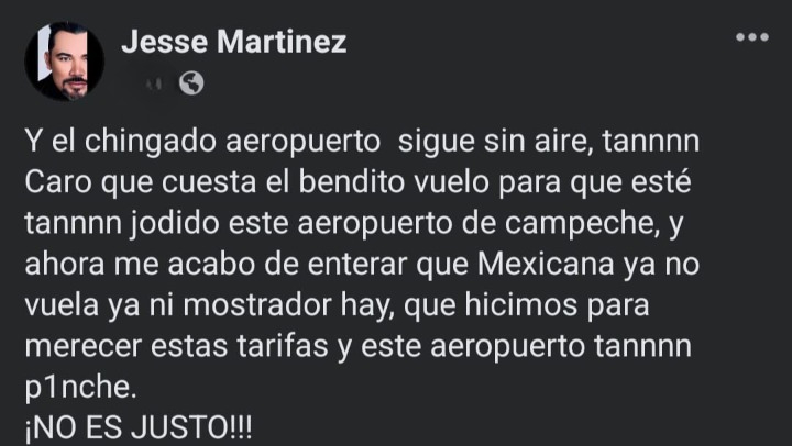 El modista campechano Jesse Martínez denunció deficiencias en el aeropuerto de Campeche