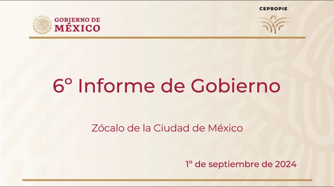 Sexto Informe de Gobierno de Andrés Manuel López Obrador