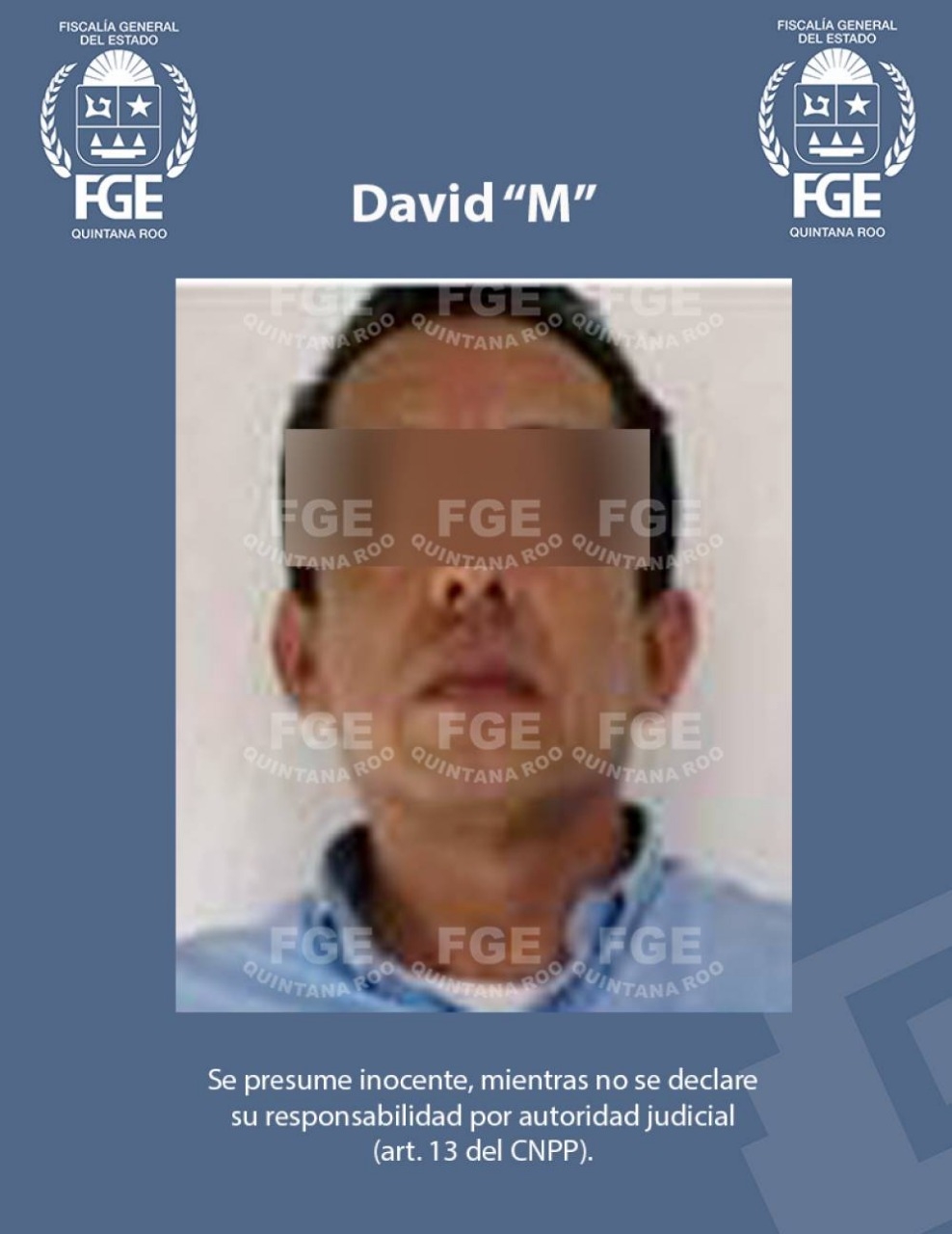 Cumple FGE orden de aprehensión a David “M” por el delito de abuso sexual