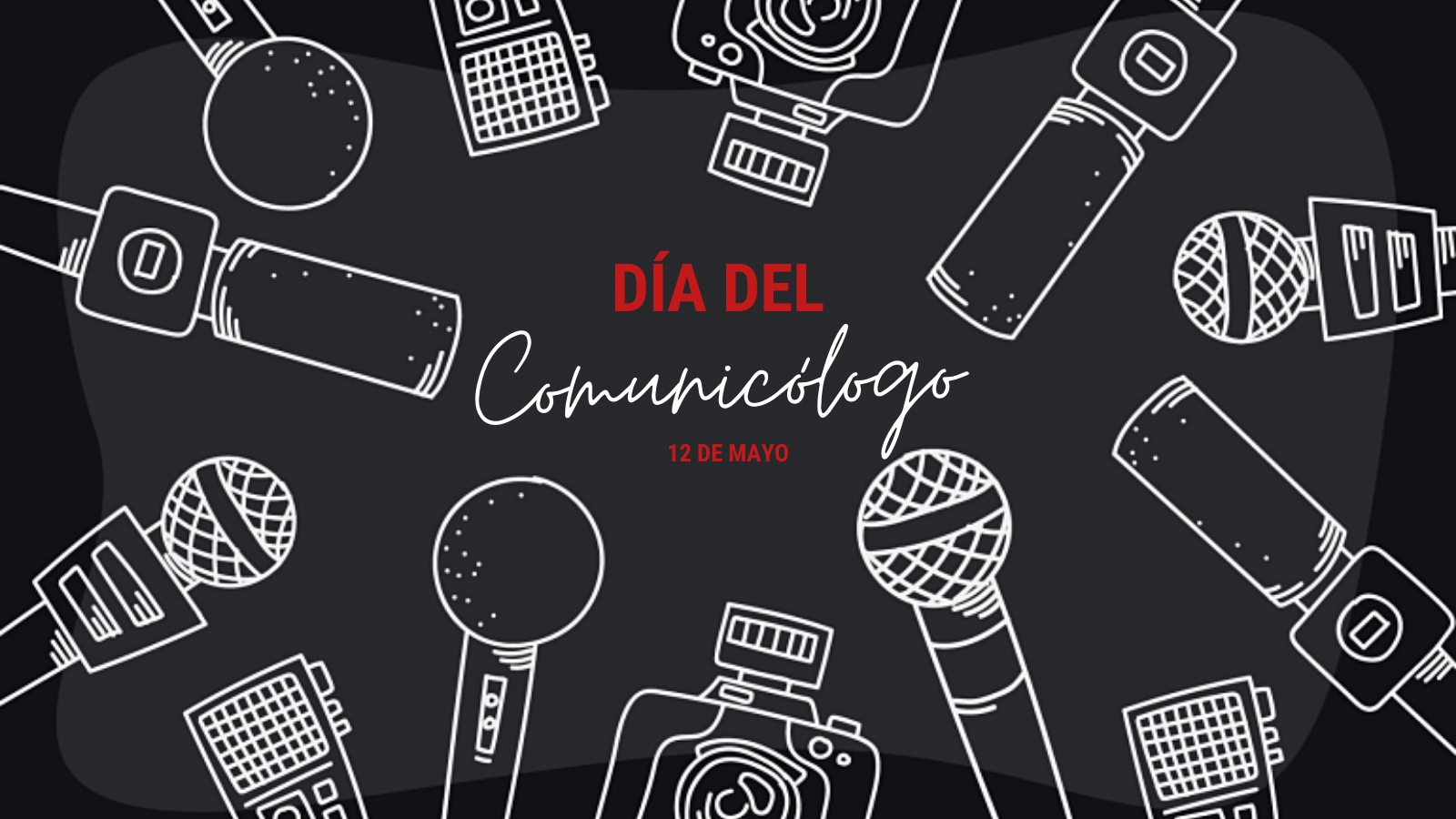 Día del Comunicólogo: Hoy 12 de mayo, celebramos a los ‘todólogos’