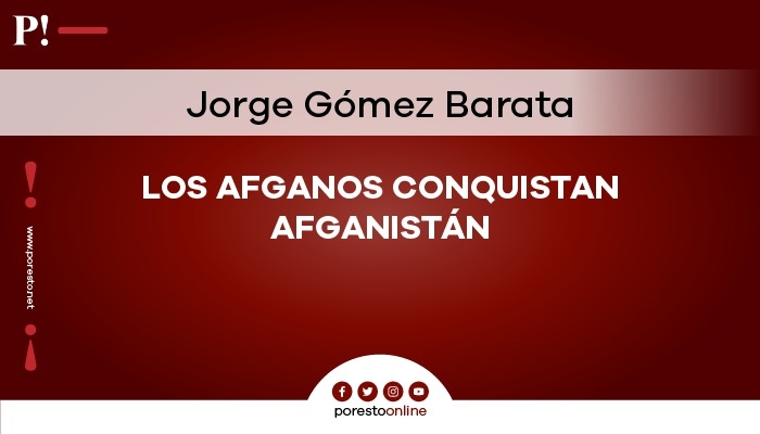 Los afganos conquistan Afganistán