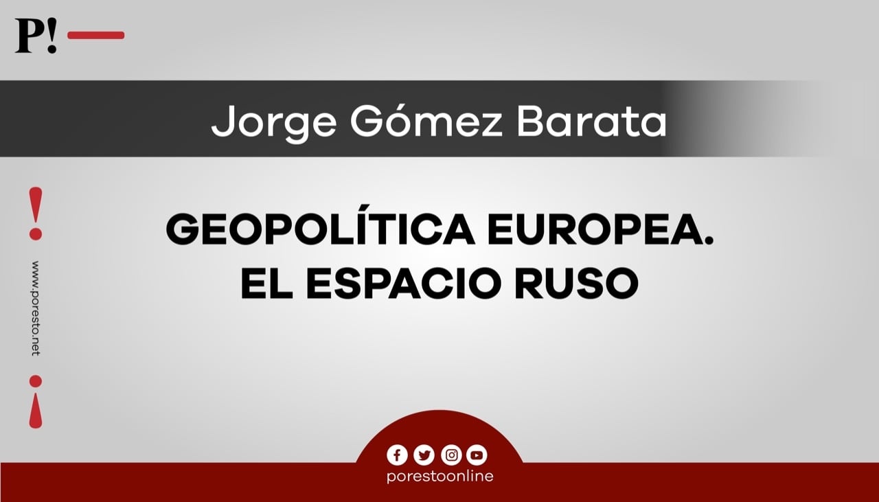 Geopolítica europea. El espacio ruso