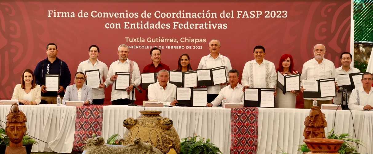 Gobierno de México firma convenios de coordinación del FASP 2023