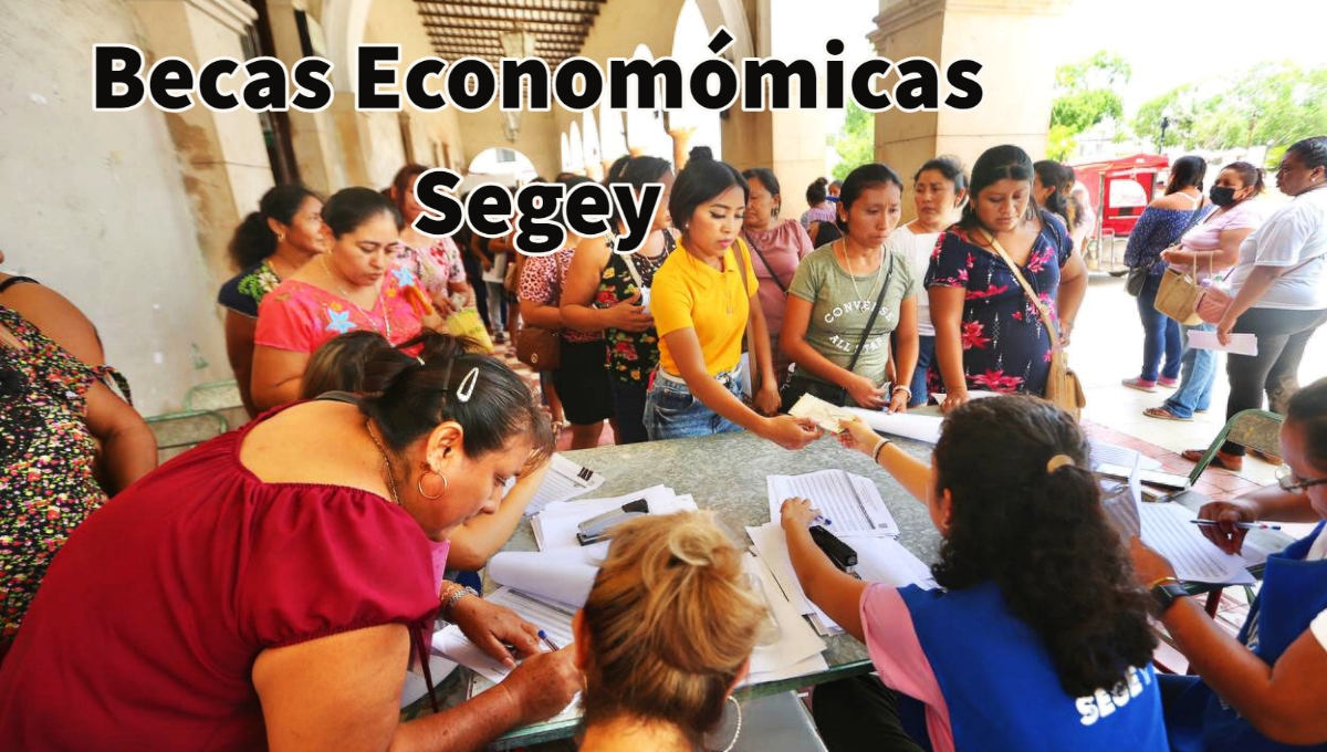 Becas Económicas Segey: Estas son las fechas de pagos y municipios