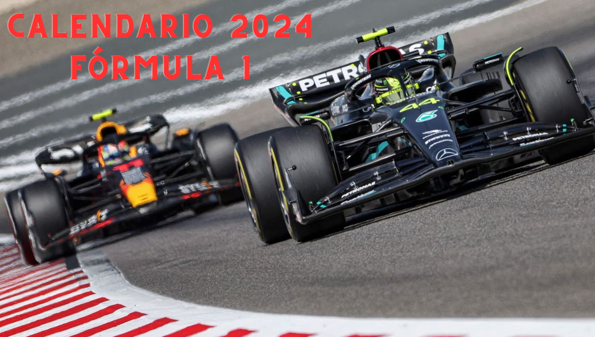 Revelan el calendario 2024 de la Fórmula 1; descubre cuándo vendrá a México PorEsto